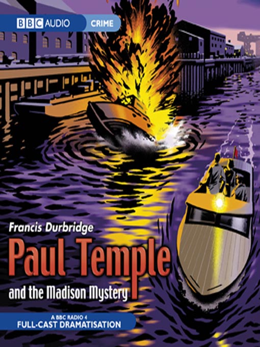 Paul Temple And The Madison Mystery (MP3)